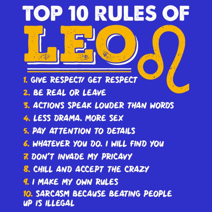 Funny Top 10 Rules Of Leo Leo Zodiac Birthday Leo Zodiac Cool Gift Sweatshirt