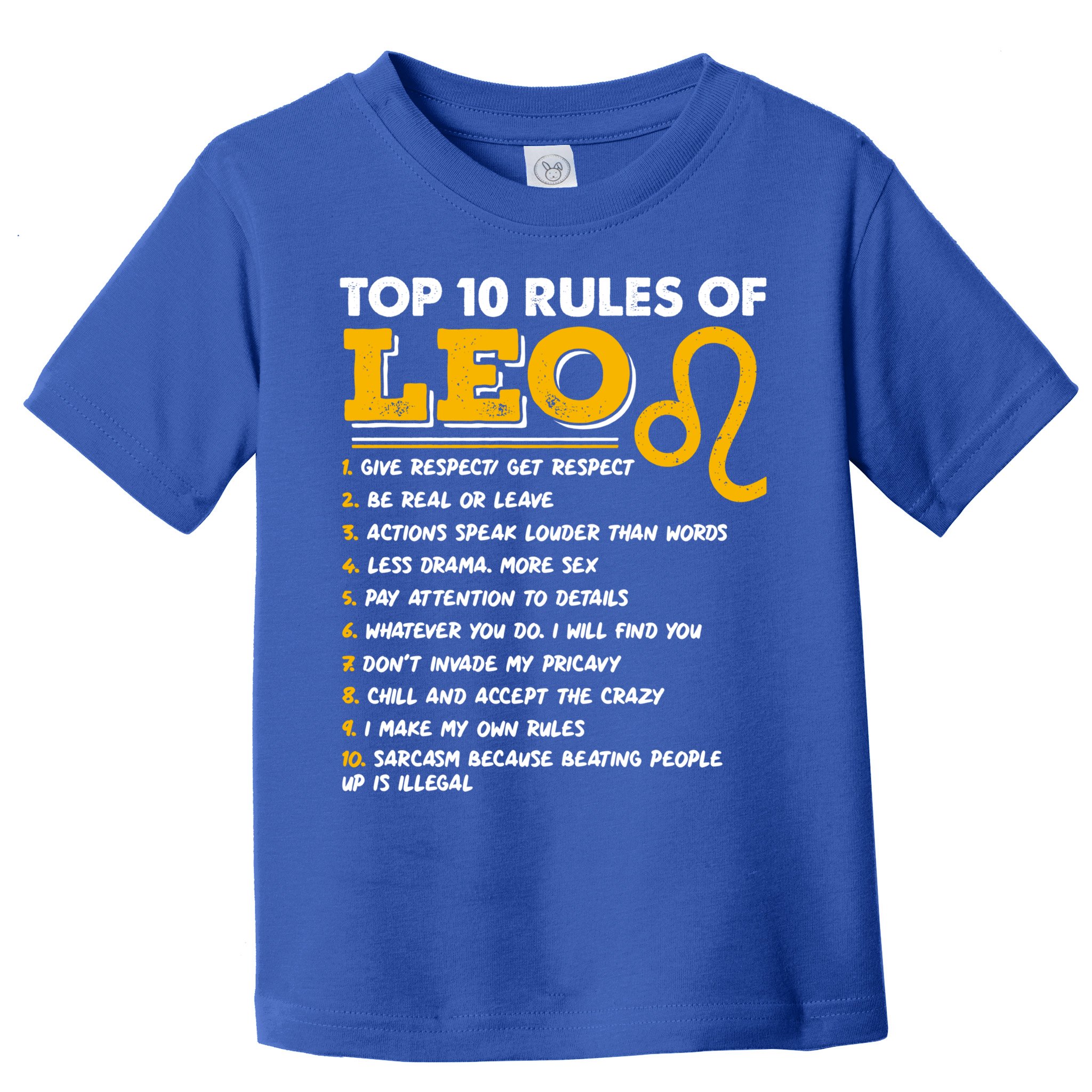 Funny Top 10 Rules Of Leo Leo Zodiac Birthday Leo Zodiac Cool Gift Toddler T-Shirt