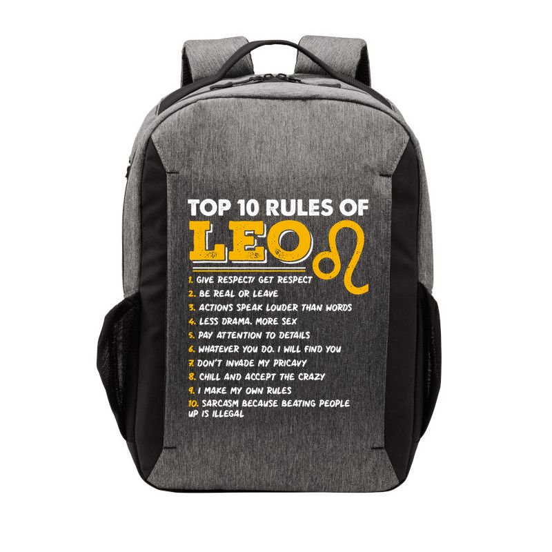 Funny Top 10 Rules Of Leo Leo Zodiac Birthday Leo Zodiac Cool Gift Vector Backpack