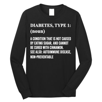 Funny Type 1 Diabetes Definition Diabetes Awareness Long Sleeve Shirt