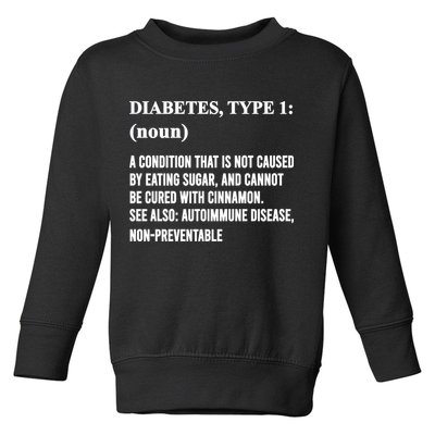 Funny Type 1 Diabetes Definition Diabetes Awareness Toddler Sweatshirt