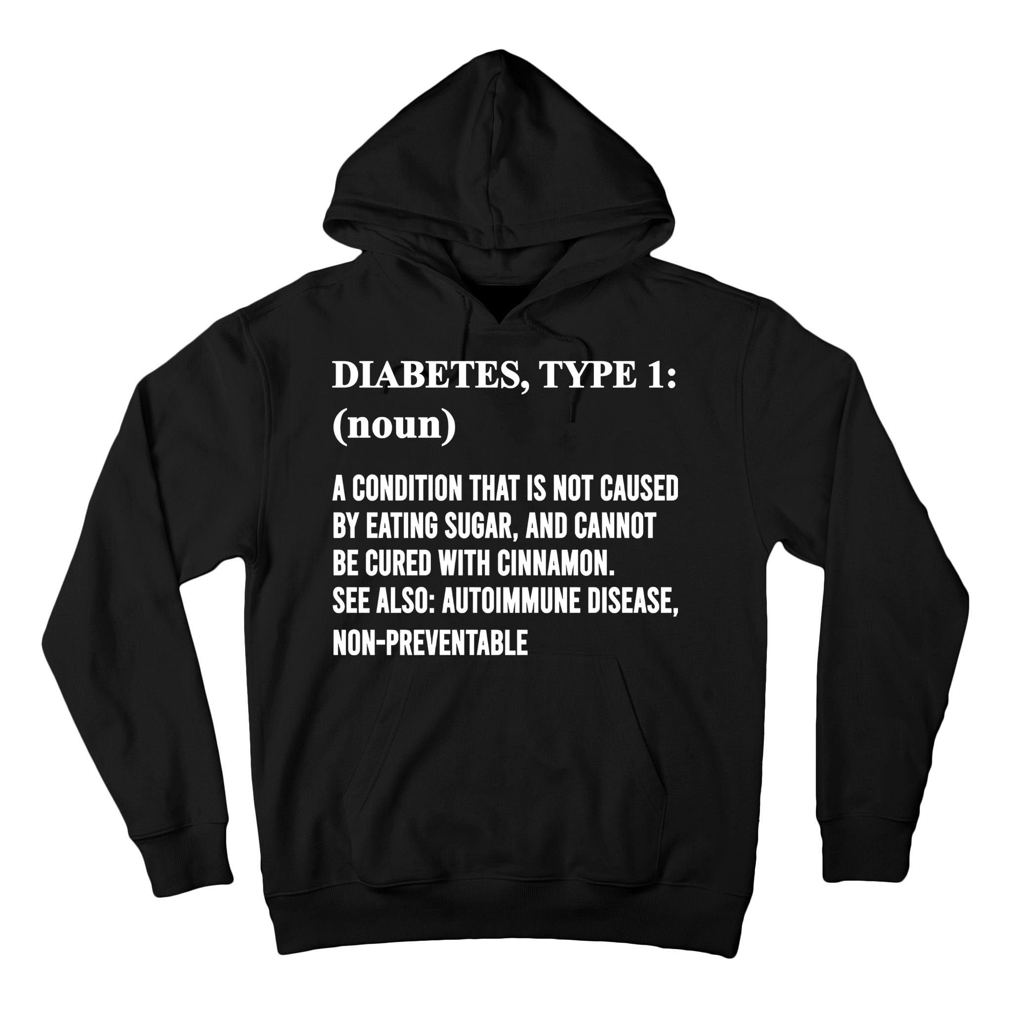Funny Type 1 Diabetes Definition Diabetes Awareness Tall Hoodie