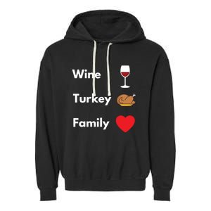 Funny Thanksgiving 2020 Wine Turkey Family Gift Garment-Dyed Fleece Hoodie