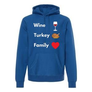 Funny Thanksgiving 2020 Wine Turkey Family Gift Premium Hoodie