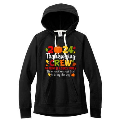 Family Thanksgiving 2024 Thanksgiving Crew Turkey Matching Women's Fleece Hoodie