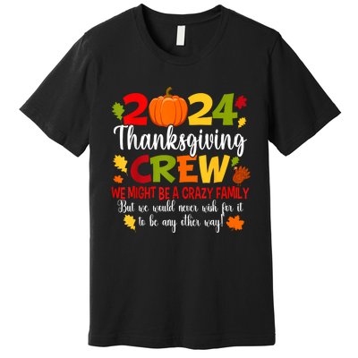 Family Thanksgiving 2024 Thanksgiving Crew Turkey Matching Premium T-Shirt