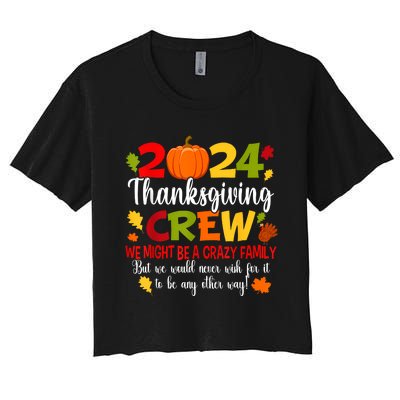 Family Thanksgiving 2024 Thanksgiving Crew Turkey Matching Women's Crop Top Tee