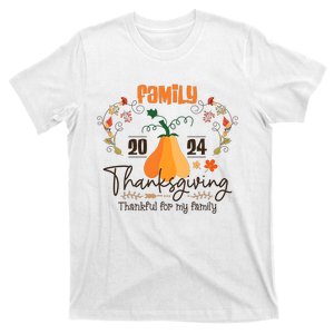 Family Thanksgiving 2024 Thankful For My Family T-Shirt