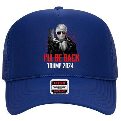 Funny Trump 2024 45 47 Trumpinator ILl Be Back Save America High Crown Mesh Back Trucker Hat