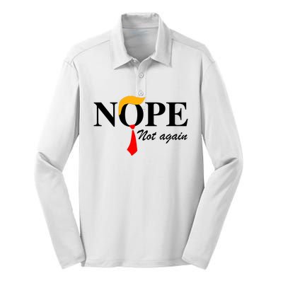 Funny Trump 2024 Nope Not Again Silk Touch Performance Long Sleeve Polo