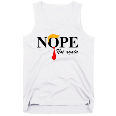 Funny Trump 2024 Nope Not Again Tank Top