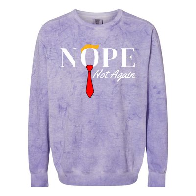 Funny Trump 2024 Nope Not Again Colorblast Crewneck Sweatshirt