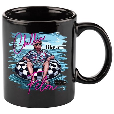 Funny Trump 2024 Chilling Like A Felon Summer 2024 11oz C Handle Ceramic Mug