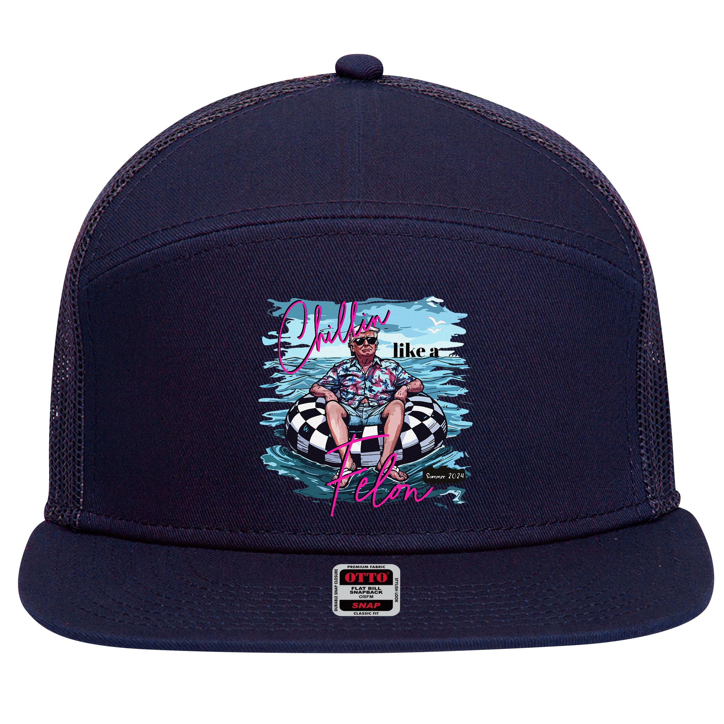 Funny Trump 2024 Chilling Like A Felon Summer 2024 7 Panel Mesh Trucker Snapback Hat