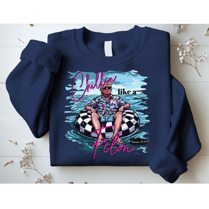 Funny Trump 2024 Chilling Like A Felon Summer 2024 Sweatshirt