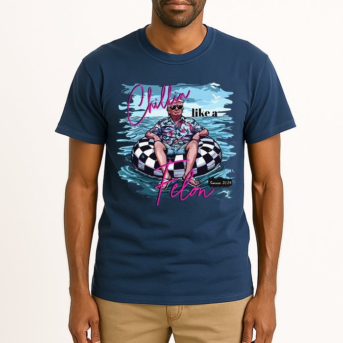 Funny Trump 2024 Chilling Like A Felon Summer 2024 Tall T-Shirt