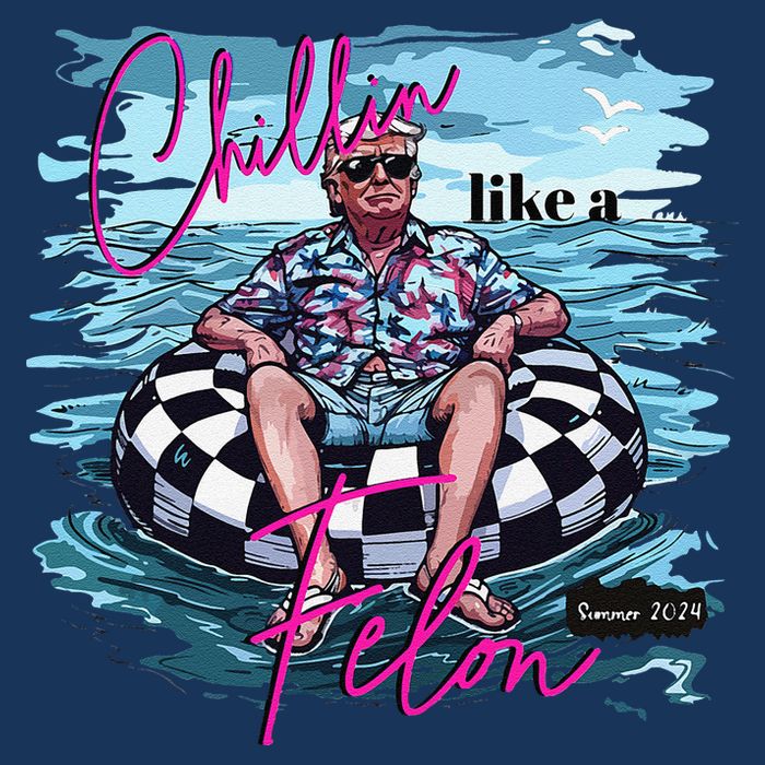 Funny Trump 2024 Chilling Like A Felon Summer 2024 Tank Top