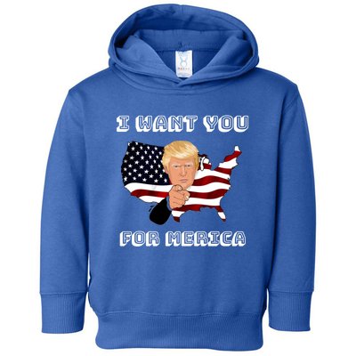 Funny Trump 2020 I Want You For Merica Donald Trump Gift Toddler Hoodie