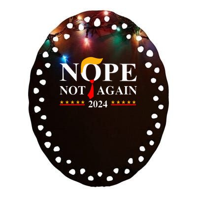 Funny Trump 2024 Nope Not Again Ceramic Oval Ornament