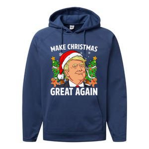 Funny Trump 2024 Make Christmas Great Again Performance Fleece Hoodie