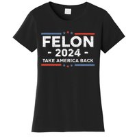 Felon Trump 2024 Take America Back Vintage Women's T-Shirt