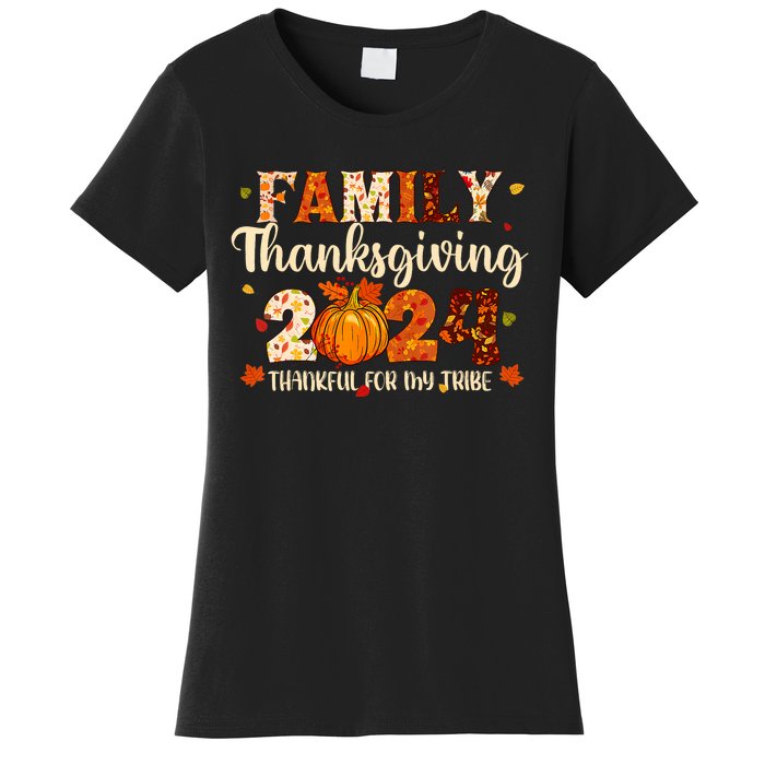 Family Thanksgiving 2024 Thankful For My Tribe Fall Autumn Women's T-Shirt