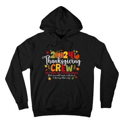 Family Thanksgiving 2024 Thanksgiving Crew Turkey Hoodie