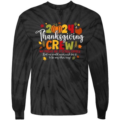 Family Thanksgiving 2024 Thanksgiving Crew Turkey Tie-Dye Long Sleeve Shirt