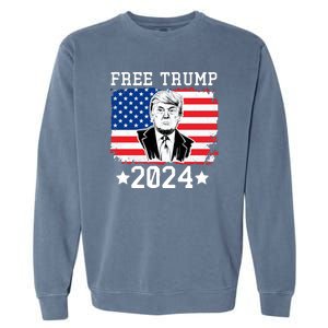 Free Trump 2024 Donald Trump USA Election Garment-Dyed Sweatshirt