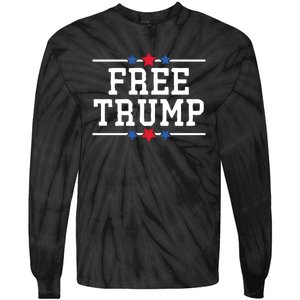 Free Trump 2024 Donald Trump USA Election Tie-Dye Long Sleeve Shirt