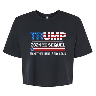 Funny Trump 2024 The Sequel Make Liberals Cry Again Us Flag Bella+Canvas Jersey Crop Tee