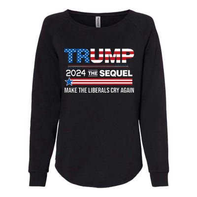 Funny Trump 2024 The Sequel Make Liberals Cry Again Us Flag Womens California Wash Sweatshirt