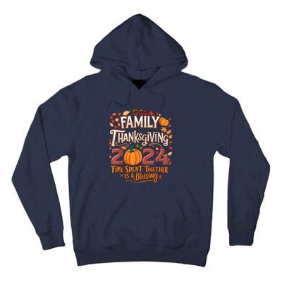 Family Thanksgiving 2024 Thanksgiving Crew Matching Group Tall Hoodie