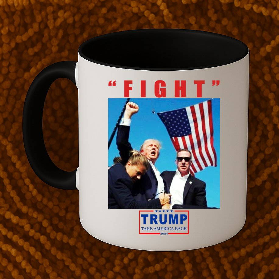 Fight Trump 2024 Take America Back Pennsylvania Rally Shooting Mug