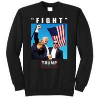 Fight Trump 2024 Take America Back Pennsylvania Rally Shooting Tall Sweatshirt