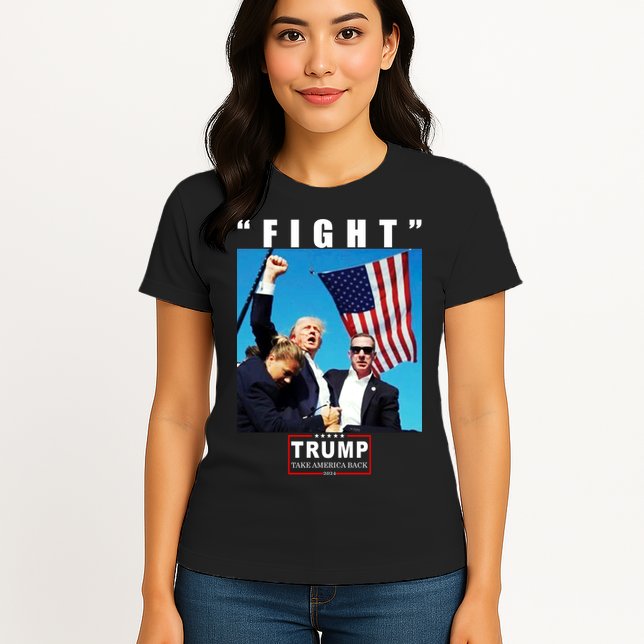 Fight Trump 2024 Take America Back Pennsylvania Rally Shooting Womens T-Shirt