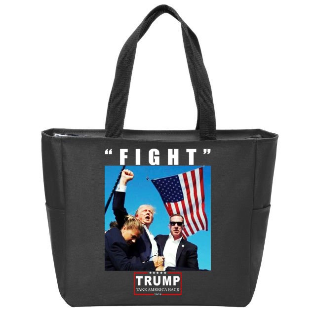 Fight Trump 2024 Take America Back Pennsylvania Rally Shooting Zip Tote Bag