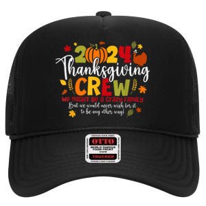 Family Thanksgiving 2024 Thanksgiving Crew Turkey Matching High Crown Mesh Back Trucker Hat