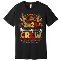 Family Thanksgiving 2024 Thanksgiving Crew Turkey Matching Premium T-Shirt