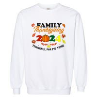 Family Thanksgiving 2024 Thankful For My Tribe Group Autumn Garment-Dyed Sweatshirt