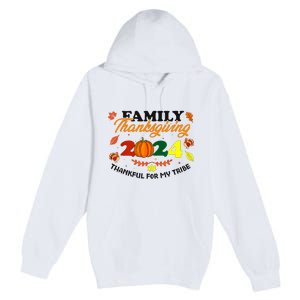 Family Thanksgiving 2024 Thankful For My Tribe Group Autumn Premium Pullover Hoodie