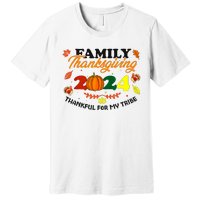 Family Thanksgiving 2024 Thankful For My Tribe Group Autumn Premium T-Shirt