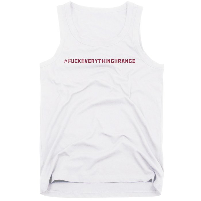 #Fuckeverythingorange Text 2024 Tank Top