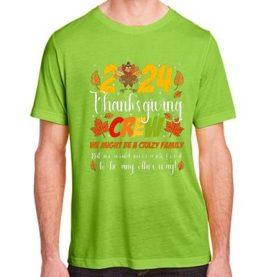 Family Thanksgiving 2024 Thanksgiving Crew Matching Adult ChromaSoft Performance T-Shirt