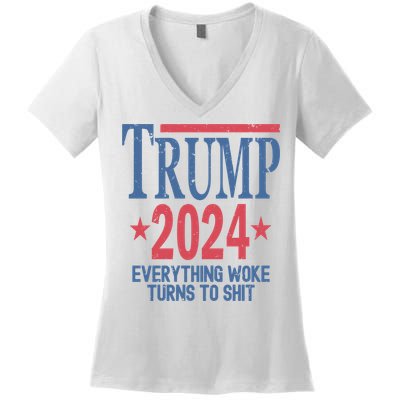 Funny Trump 2024 Everything Woke Turns To Shit Women's V-Neck T-Shirt