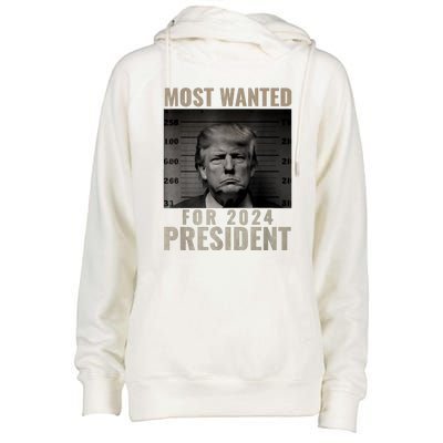 Funny Trump 2024 Most Wanted Mugshot For President Gift Womens Funnel Neck Pullover Hood