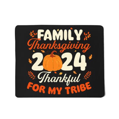 Family Thanksgiving 2024 Thanksgiving Day Fall Holiday Mousepad