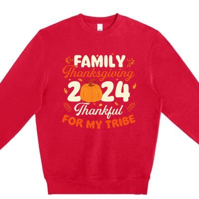 Family Thanksgiving 2024 Thanksgiving Day Fall Holiday Premium Crewneck Sweatshirt