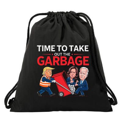 Funny Trump 2025 Time To Take Out Garbage Harris Biden Drawstring Bag