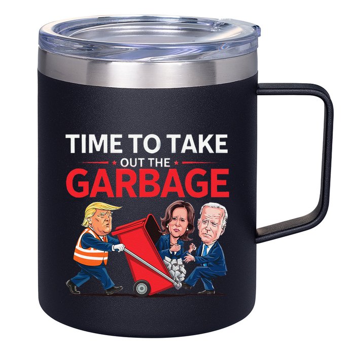 Funny Trump 2025 Time To Take Out Garbage Harris Biden 12oz Stainless Steel Coffee Mug